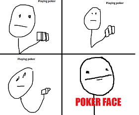 Poker Faces